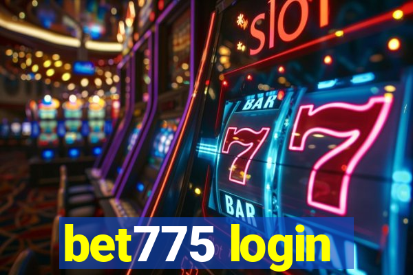 bet775 login